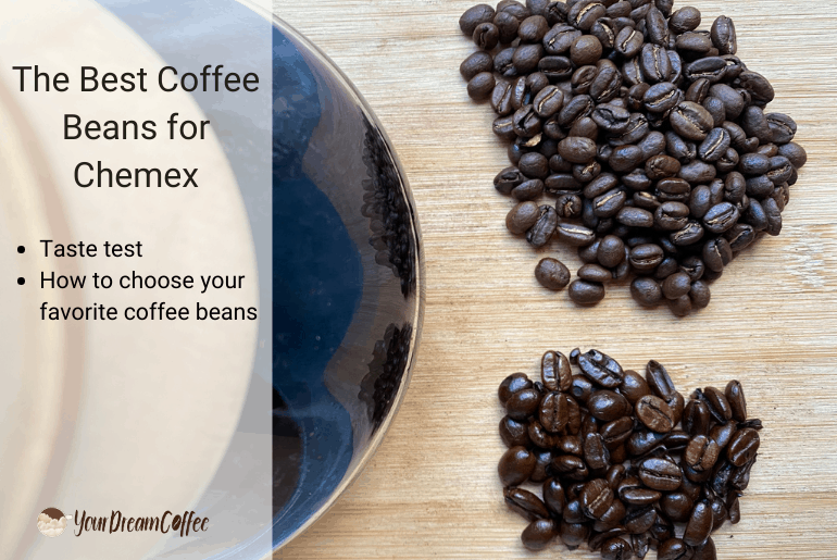 The Best Coffee Beans for Chemex (Pour Over Coffee Beans)
